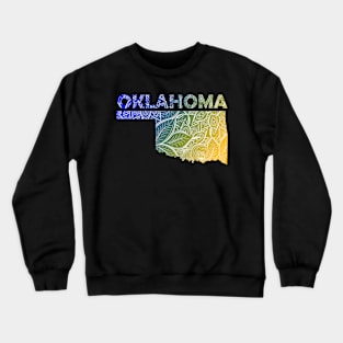 Colorful mandala art map of Oklahoma with text in blue and yellow Crewneck Sweatshirt